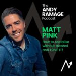 Alcohol-Free Advantage Podcast with Andy Ramage